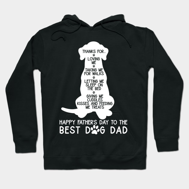 Happy Father's Day To The Best Dog Dad Hoodie by myreed